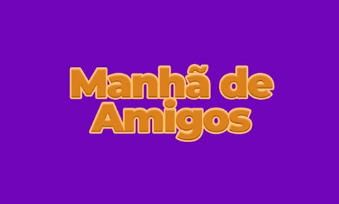 Manhã de Amigos